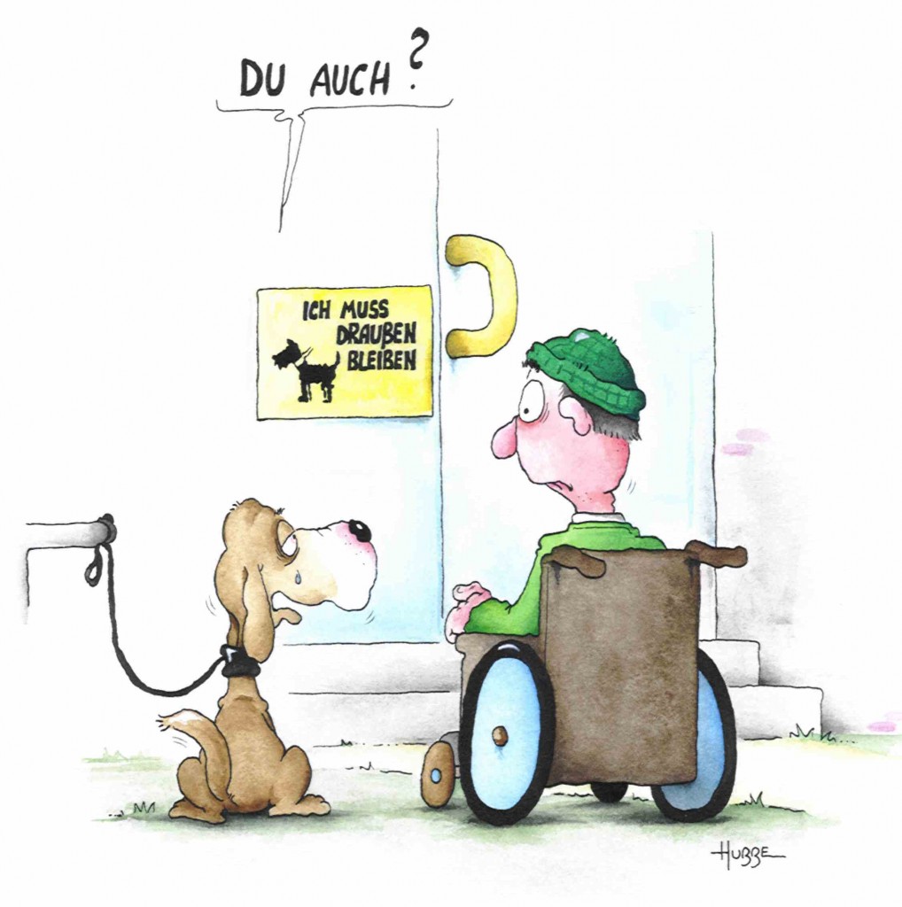 Der Cartoon zeigt einen angeleinten Hund vor dem Schild "Ich muss draussen bleiben", 